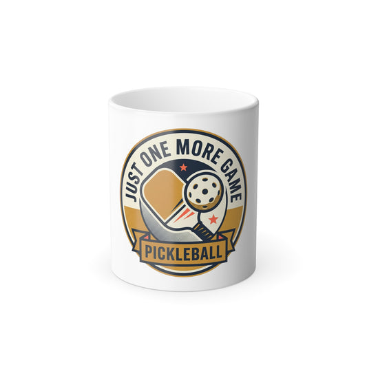 Pickleball Color-Changing Mug — "Just One More Game" 11oz